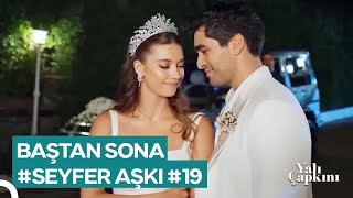 Baştan Sona SeyFer Sahneleri Part 19  Yalı Çapkını [upl. by Latia883]