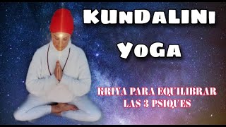 KRIYA PARA LAS 3 PSIQUES [upl. by Lewls373]