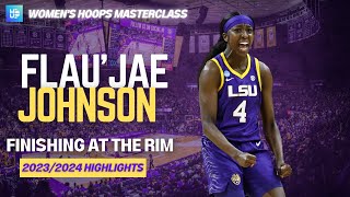 Flaujae Johnson I Finishing at The Rim 2324 Highlights I 2026 WNBA Draft Prospect [upl. by Aikcir]