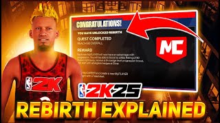 Rebirth Explained Ultimate NBA 2K25 Guide for Beginners 2025 [upl. by Yekciv]