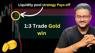 Liquidity Pool Strategy Pays Off 13 Gold Trade Win 🚀📊🔥 [upl. by Ecnav298]