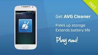 Introducing AVG Cleaner for Android  Free Up Storage amp Save Battery Life [upl. by Yrrok692]