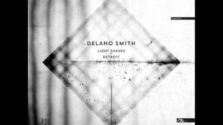 Delano Smith  Change is Coming  Sushitech [upl. by Devy494]