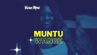 Vivian Mimi  Muntu Wange Official Audio [upl. by Yim366]