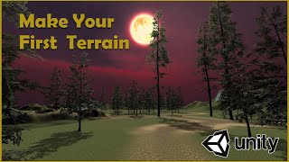 How to Make Your First Terrain on Unity BEGINNERS TUTORIAL [upl. by Nawuj]