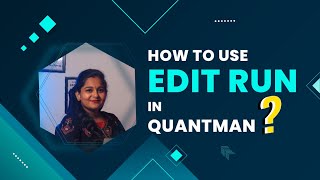 How to use Edit run in Quantman  Quantman Fully Automated trading [upl. by Querida]