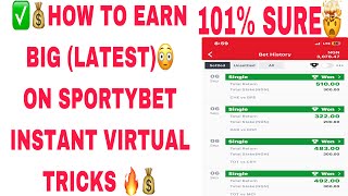 ✅💰HOW TO EARN BIG LATEST😳 ON SPORTYBET INSTANT VIRTUAL TRICKS 🔥💰howto money football sports [upl. by Adnawak]