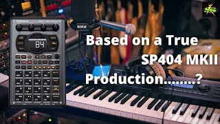 The SP404 MKII Production of a RampB Music [upl. by Nilyram790]