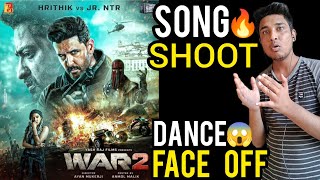 WAR 2 Song Shoot  HRX vs NTR Dance Face Off In WAR 2  WAR 2 Update  Hrithik Roshan Next Movie [upl. by Quintessa]