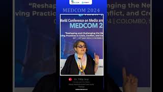 MEDCOM2024  Voice of Conference Co Chair  From Turkey tiikm medcom mediaconference [upl. by Shaia]