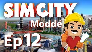 Simcity Moddé  12 Les impôts Lets Play  FR [upl. by Trilbi]