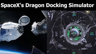 How To Dock With ISS in SpaceXs Free Dragon Docking Simulator [upl. by Bashemath]