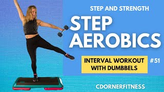 STEP AEROBICS  Weights Strength Intervals 51 130 bpm [upl. by Koralle]