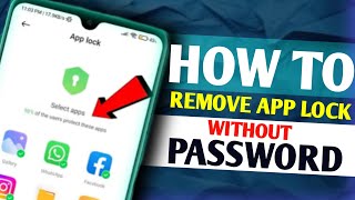 HOW TO REMOVE APP LOCK WITHOUT PASSWORD  How to Unlock System App Lock If We Forgot Password [upl. by Blair326]