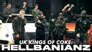 Hellbanianz Kings of Coke [upl. by Ilram400]