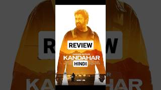 Kandahar Review Kandahar 2023 Kandahar Review Hindi Kandahar Movie Review Kandahar shorts [upl. by Aldred408]