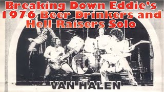 Van Halen  Beer Drinkers and Hell Raisers  Live 1976  Eddie Van Halen Guitar Solo Lesson wTab [upl. by Jezebel]