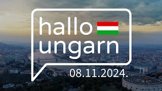 hallo ungarn – Kurznachrichten am 08112024 [upl. by Eixela]