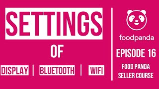 Settings of Foodpanda Tab  Foodpanda Tablet settings about Display Sound Wifi and Bluetooth [upl. by Starbuck916]