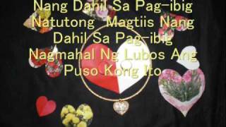 NANG DAHIL SA PAGIBIG WITH LYRICS bY ToOtSiE gUeVaRa [upl. by Hanselka462]