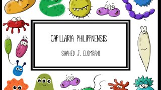 Capillaria Philippnensis [upl. by Nerraw]