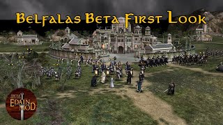 First Look at Belfalas Sub faction Edain Mod Beta 48 [upl. by Nnawaj259]