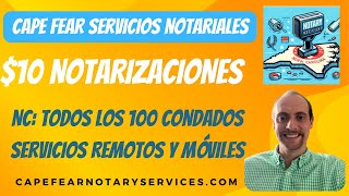 Cape Fear Notary Services Notario móvil y remoto de Carolina del Norte [upl. by Haila911]