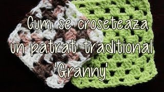 Cum se croseteaza un patrat traditional granny  Lectii de crosetat [upl. by Oibesue]