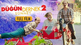 Düğün Dernek 2 Sünnet  Tek Parça Full HD [upl. by Lowery]