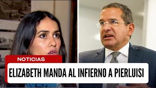 ELIZABETH TORRES MANDA AL INFIERNO A PEDRO PIERLUISI [upl. by Anallij]