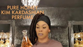 Kim Kardashian Pure Honey perfume know this before you buy review [upl. by Sualkin]