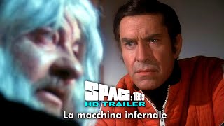 Spazio 1999  Fanmade HD Widescreen  ITS1x21  La macchina infernale TRAILER [upl. by Tade]