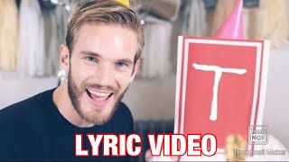 PewDiePie Boyinaband and Roomie  Congratulations Lyric Video [upl. by Woodruff]