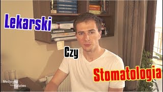 Lekarski czy stomatologia Który kierunek wybrać [upl. by Rolecnahc]