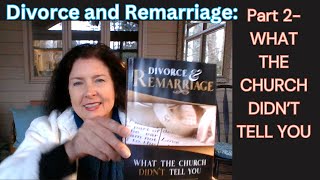 Part 2 Divorce and Remarriage What the Church Didnt Tell YouDecision to RepentAdulterous Marriage [upl. by Nabois165]