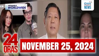 24 Oras Express November 25 2024 HD [upl. by Nettle]