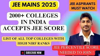 🥇2000 Colleges 🏫Accepts JEE Mains ExamAll India Top College ListMost Important for JEE Aspirants [upl. by Luaped]