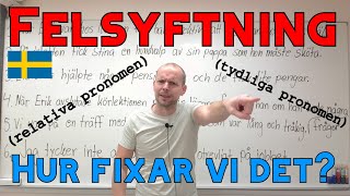 Felsyftning meningen fungerar inte hur fixar vi det SFI [upl. by Nilrev]