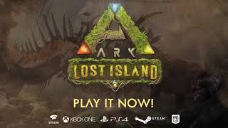 Introducing ARK Lost Island Free DLC [upl. by Tsugua]