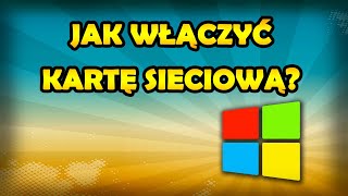 Jak włączyć kartę sieciową w laptopie Windows 10 [upl. by Zacherie]