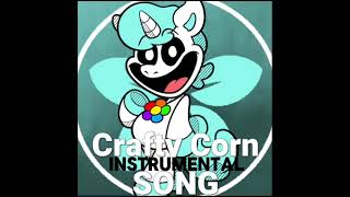 Crafty corn song INSTRUMENTAL 🎧 [upl. by Payson]