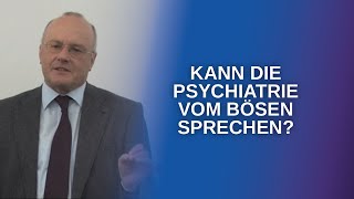 Persönlichkeitsstörung und das Böse aus psychiatrischer Sicht Reinhard Haller [upl. by Levin]