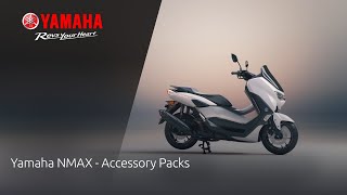 Yamaha NMAX Accessory Packs [upl. by Oirotciv]