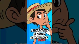 ¿Serás capaz de SUMAR estos dulces RETOS CON NACHO youtubekids suman matematicasparaniños [upl. by Hoffert]