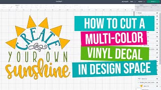 How to Cut a Multi Color Vinyl Decal with Your Cricut Cricut Design Space Tutorial [upl. by Fondea]