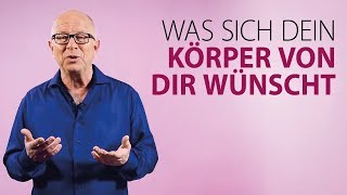 Robert Betz  Was sich dein Körper am meisten von dir wünscht [upl. by Valida]