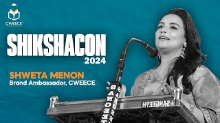 SHIKSHACON 2024 Part II  Speech from Ms Swetha Menon Brand Ambassador cweece education [upl. by Erodeht]