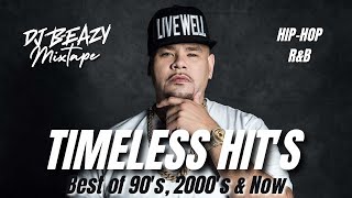 Timeless Hits Vol1Dirty Best HipHop RampB 1990s 2000s amp Now 2023 DJ Party mix playlist djbeazy [upl. by Otrebire]