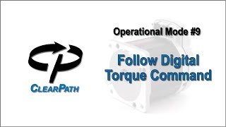 ClearPath Integrated Servo Motor Follow Digital Torque Command [upl. by Con]