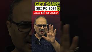 SBI PO 2024  Crack करने का Solution shorts sbipo2024 sbipo [upl. by Annaitsirhc]